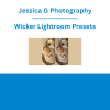 Jessica G Photography - Wicker Lightroom Presets