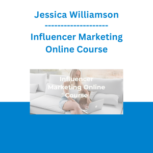 Jessica Williamson - Influencer Marketing Online Course