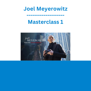 Joel Meyerowitz - Masterclass 1