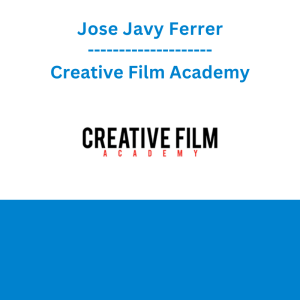 Jose Javy Ferrer - Creative Film Academy