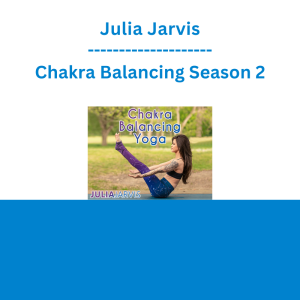 Julia Jarvis - Chakra Balancing Season 2