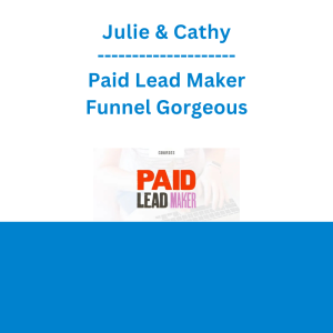 Julie & Cathy - Paid Lead Maker - Funnel Gorgeous