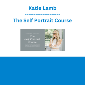 Katie Lamb - The Self Portrait Course