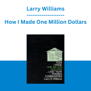 Larry Williams - How I Made One Million Dollars