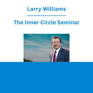 Larry Williams - The Inner Circle Seminar
