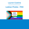 Lauren Costine - Lesbian Phobia: Strategies to Help Move Clients Beyond the Trauma of Growing Up in a Misogynistic and Heterosexist World - PESI