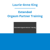 Laurie-Anne King - Extended Orgasm Partner Training