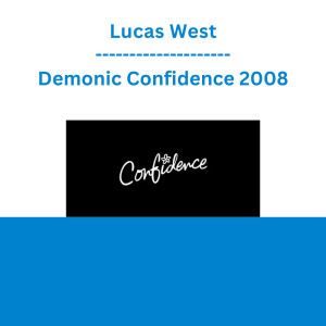 Lucas West - Demonic Confidence 2008