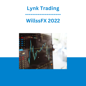 Lynk Trading - WillssFX 2022