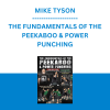 MIKE TYSON - THE FUNDAMENTALS OF THE PEEKABOO & POWER PUNCHING