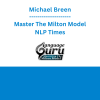 Michael Breen - Master The Milton Model - NLP Times
