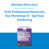 Michele Ritterman - IC04 Professional Resources Day Workshop 15 - Spiritual Awakening: Ericksonian Response to Human Evil