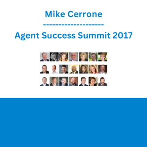 Mike Cerrone - Agent Success Summit 2017