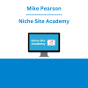 Mike Pearson - Niche Site Academy