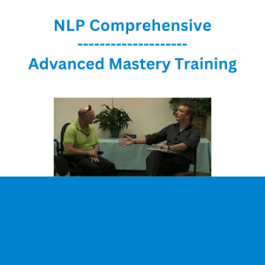 NLP Comprehensive - Advanced Mastery Training