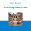Nikki Closser - Natural Light Masterclass