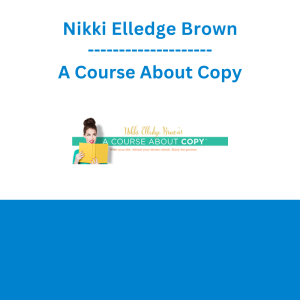 Nikki Elledge Brown - A Course About Copy