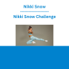 Nikki Snow - Nikki Snow Challenge