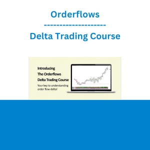 Orderflows - Delta Trading Course