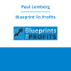 Paul Lemberg - Blueprint To Profits