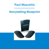 Paul Mascetta - Storytelling Blueprint