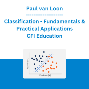 Paul van Loon - Classification - Fundamentals & Practical Applications - CFI Education