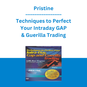 Pristine - Techniques to Perfect Your Intraday GAP & Guerilla Trading