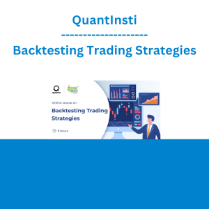 QuantInsti - Backtesting Trading Strategies