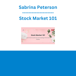 Sabrina Peterson - Stock Market 101