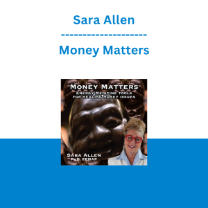 Sara Allen - Money Matters