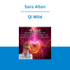 Sara Allen - Qi Wild