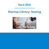 Sara Alm - Startup Library: Sewing