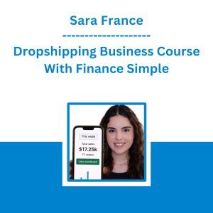 Sara Finance - Dropshipping Business Course With Finance Simple