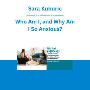 Sara Kuburic - Who Am I, and Why Am I So Anxious?