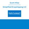 Scott Hilse - Simplified Dropshipping 3.0