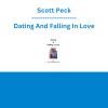 Scott Peck - Dating And Falling In Love