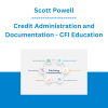Scott Powell - Credit Administration and Documentation - CFI Education