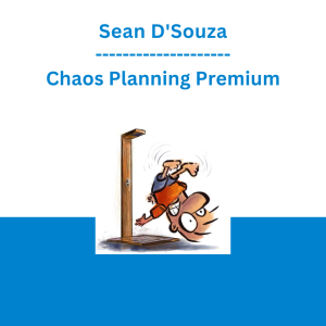 Sean D'Souza - Chaos Planning Premium