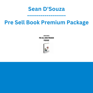 Sean D'Souza - Pre Sell Book Premium Package