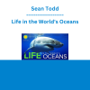 Sean Todd - Life in the World's Oceans