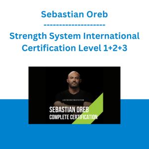 Sebastian Oreb - Strength System International Certification Level 1+2+3