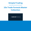SimplerTrading - 10x Trade Formula Master Collection