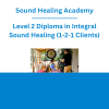 Sound Healing Academy - Level 2 Diploma in Integral Sound Healing (1-2-1 Clients)