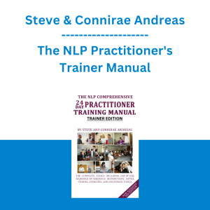 Steve & Connirae Andreas - The NLP Practitioner's Trainer Manual