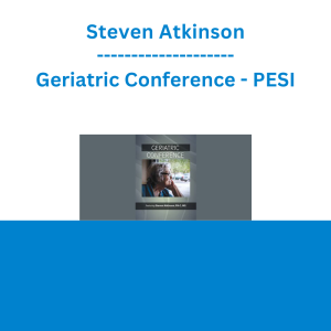 Steven Atkinson - Geriatric Conference - PESI
