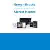 Steven Brooks - Market Heroes
