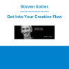 Steven Kotier - Get Into Your Creative Flow