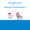Strength Coach Network Fundamentals 2