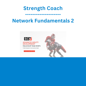Strength Coach Network Fundamentals 2