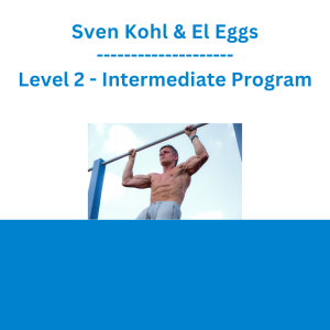 Sven Kohl & El Eggs - Level 2 - Intermediate Program